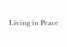 Living in Peace